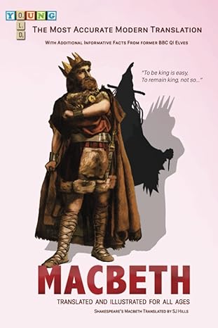 macbeth for all ages translated and illustrated to cater for all ages and levels of education 1st edition sj