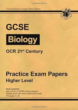 gcse biology ocr 21st century practice papers higher 1st edition richard parsons 1847620280, 978-1847620286