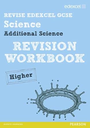 revise edexcel edexcel gcse additional science revision workbook higher 1st edition penny johnson 1446902668,