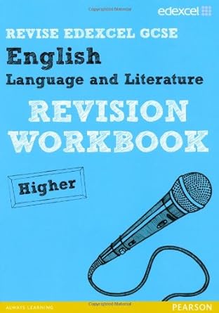 revise edexcel edexcel gcse english language and literature revision workbook higher 1st edition janet