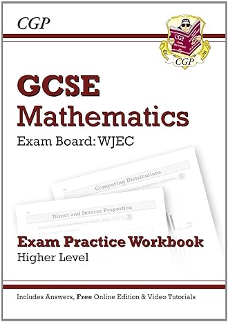 gcse maths wjec exam practice workbook with answers and online edition higher 1st edition richard parsons