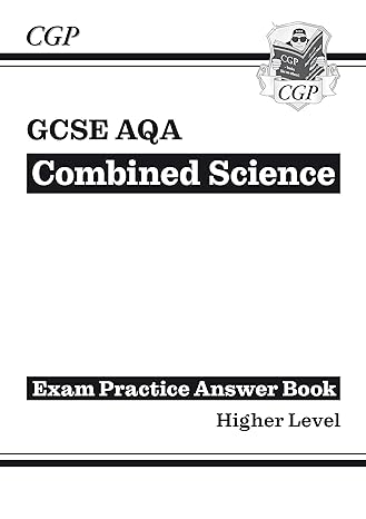 gcse combined science aqa answers higher 1st edition cgp books 1782944907, 978-1782944904