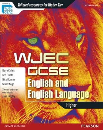 wjec gcse english and english language higher student book 1st edition ken elliott 0435016873, 978-0435016876