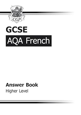 gcse french aqa answers higher 1st edition richard parsons 1847624162, 978-1847624161