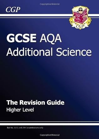 gcse additional science aqa revision guide higher 1st edition richard-parsons 1841467340, 978-1841467344