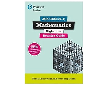 pearson revise aqa gcse maths higher revision guide inc online edition videos and quizzes 2023 and 2024 exams