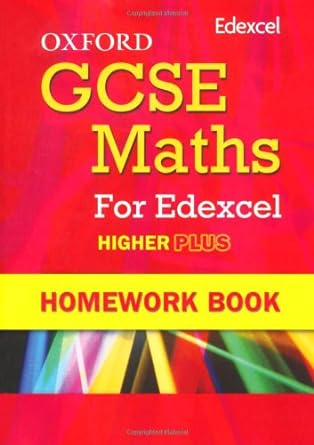 oxford gcse maths for edexcel homework book higher plus 1st edition kudlaty 0199139350, 978-0199139354