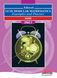 edexcel gcse modular mathematics higher stage 3 examples and practice 1st edition keith-pledger-et-al