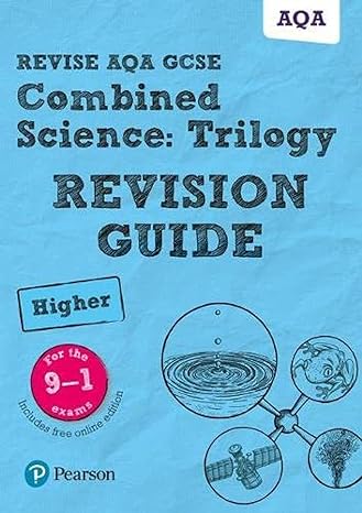 pearson revise aqa gcse combined science higher trilogy revision guide inc online edition and quizzes 2023