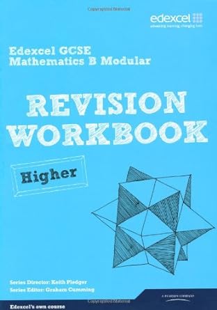 revise edexcel gcse mathematics spec b higher revision workbook 1st edition harry smith ,gwenllian burns