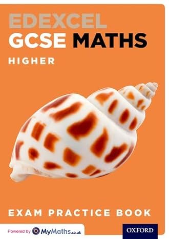 edexcel gcse maths higher exam practice book uk edition steve cavill 0198351542, 978-0198351542