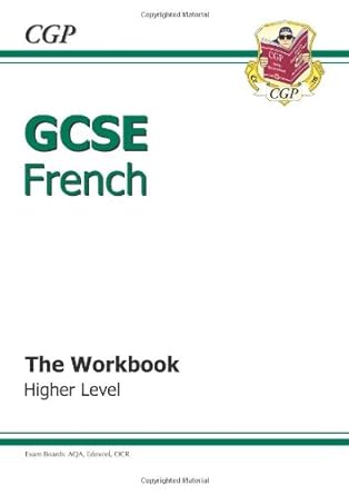 gcse french workbook higher 2nd revised edition richard parsons 1847622860, 978-1847622860