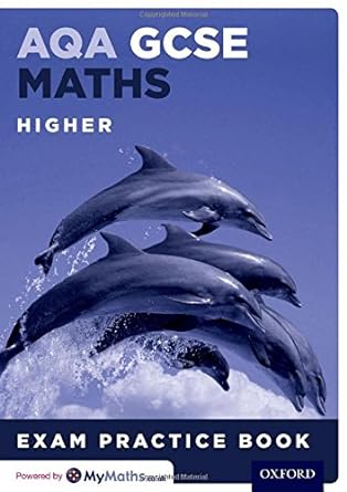 aqa gcse maths higher exam practice book 1st edition geoff gibb ,steve cavill 0198351704, 978-0198351702