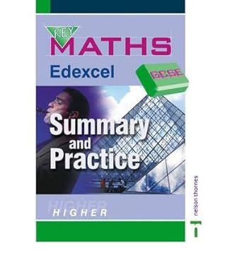 key maths gcse summary and practice higher edexcel edexcel summary and practise higher new edition paul hogan