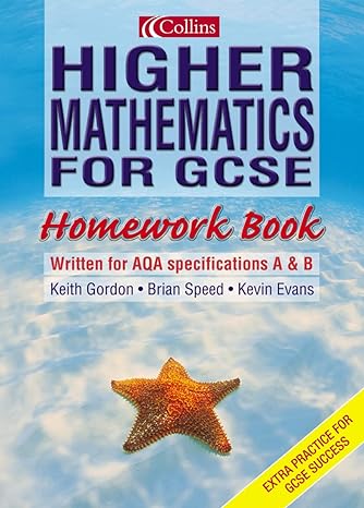 higher mathematics for gcse homework book for 2r e 1st edition kevin clarkson, peter, speed, brian, gordon,