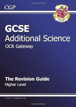 gcse additional science ocr gateway revision guide higher 1st edition richard parsons 1841467413,