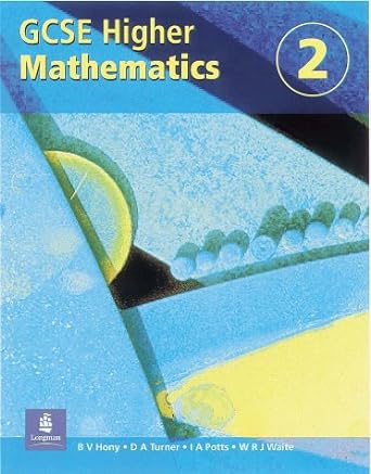 higher gcse maths student s book 2 1st edition b. v. et al. hony 0582503574, 978-0582503571