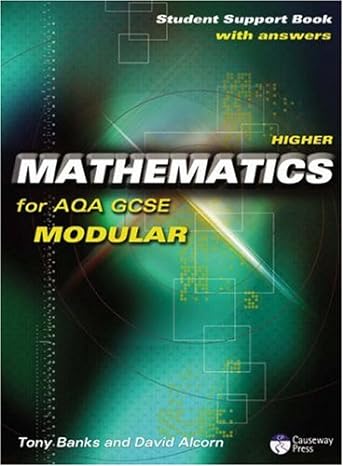higher mathematics for aqa gcse modular student support book 1st edition tony banks ,david alcorn 1405834978,