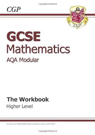 gcse maths aqa modular workbook higher 1st edition richard parsons 1841465569, 978-1841465562