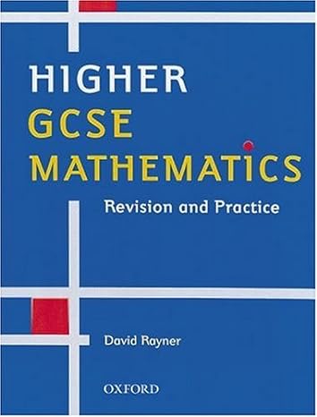 higher gcse mathematics revision and practice 2nd edition david rayner 0199147922, 978-0199147922