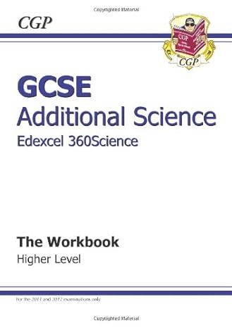 gcse additional science edexcel workbook higher 1st edition richard parsons 1841467480, 978-1841467481