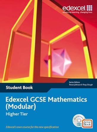 edexcel gcse maths modular higher student book and active book 1st edition tony clough ,rob summerson ,trevor