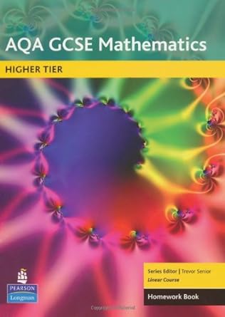 aqa gcse maths linear higher homework workbook 1st edition trevor senior 1405816309, 978-1405816304