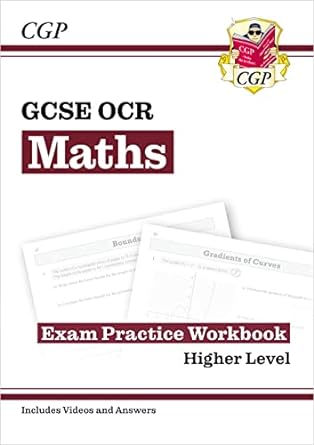 gcse maths ocr exam pract wrkbk higher 1st edition cgp books 1782943781, 978-1782943785