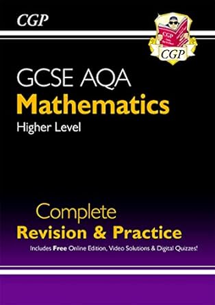 gcse maths aqa comp revi and pract higher 1st edition cgp books 178294396x, 978-1782943969