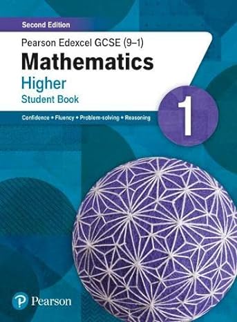 pearson edexcel gcse mathematics higher student book 1  maths 2nd edition katherine pate ,naomi norman