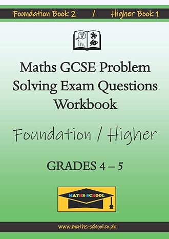 maths gcse problem solving exam questions workbook foundation book 2 / higher book 1 1st edition maths school