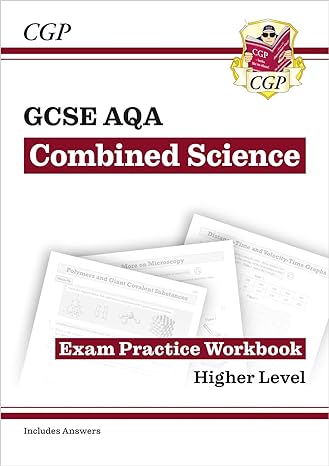 new gcse combined science aqa exam practice workbook higher 1st edition cgp books 1789087546, 978-1789087543
