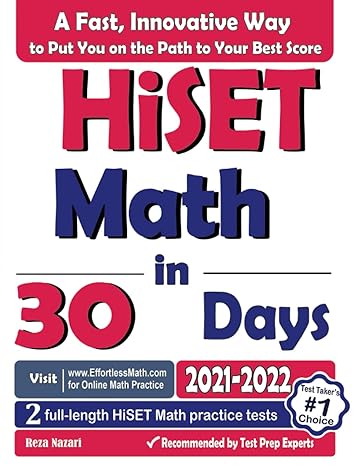 hiset math in 30 days the most effective hiset math crash course 1st edition reza nazari 1637190808,