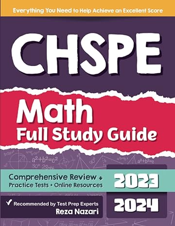 chspe math full study guide comprehensive review + practice tests + online resources 1st edition reza nazari