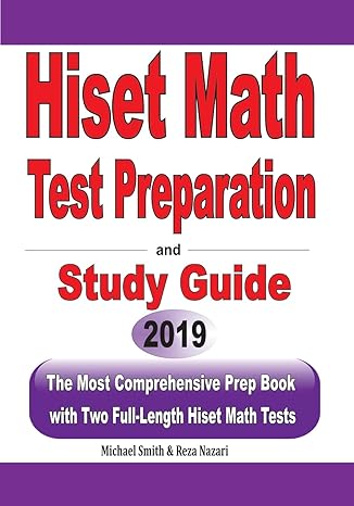 hiset math test preparation and study guide the most comprehensive prep book with two full length hiset math