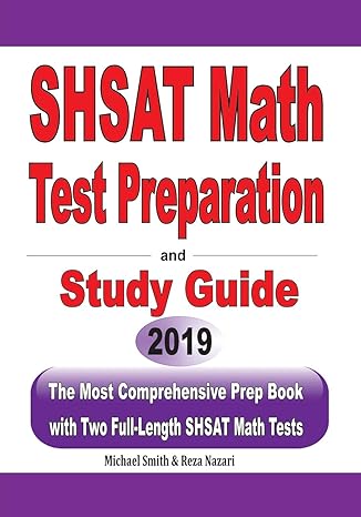 shsat math test preparation and study guide the most comprehensive prep book with two full length shsat math