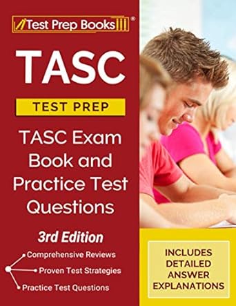 tasc test prep tasc exam book and practice test questions 1st edition tpb publishing 1628459212,