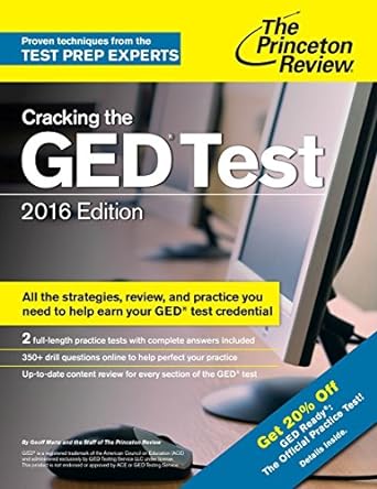 cracking the ged test with 2 practice exams 20 edition 2016 edition princeton review 0804126100,