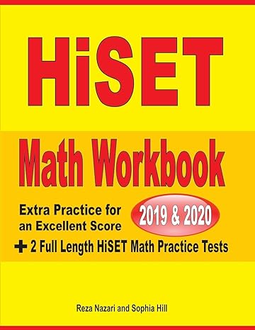 hiset math workbook 2019 and 2020 extra practice for an excellent score + 2 full length hiset math practice