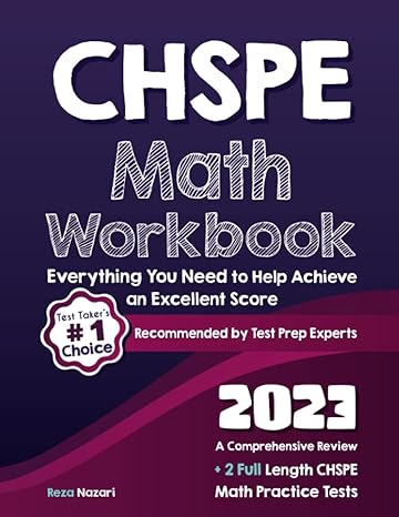 chspe math workbook a comprehensive review + 2 full length chspe math practice tests 1st edition reza nazari