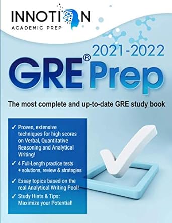 gre prep 2021 2022 the most complete and up to date gre study book 4 full length practice tests + review and