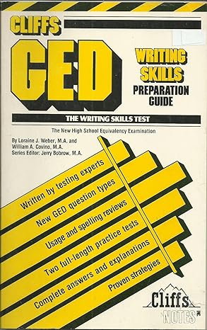 ged writing skills test preparation 1st edition loraine j. weber ,william a. covino 0822020157, 978-0822020158