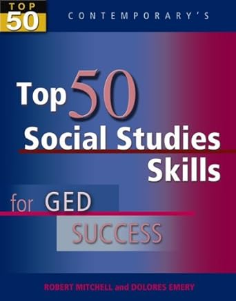 top 50 social studies skills for ged success student text only 1st edition robert mitchell 007704472x,