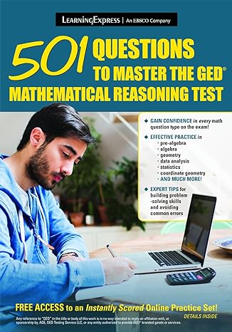 501 questions to master the ged mathematical reasoning test 1st edition learning express editors 1611030986,