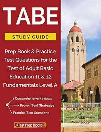 tabe test study guide prep book and practice test questions for the test of adult basic education 11 and 12