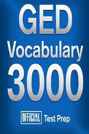 official ged vocabulary 3000 become a true master of ged vocabulary quickly 1st edition official test prep