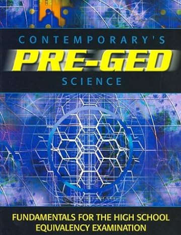 pre ged satellite book science 1st edition mh/contemporary ,mcgraw hill 0072527617, 978-0072527612