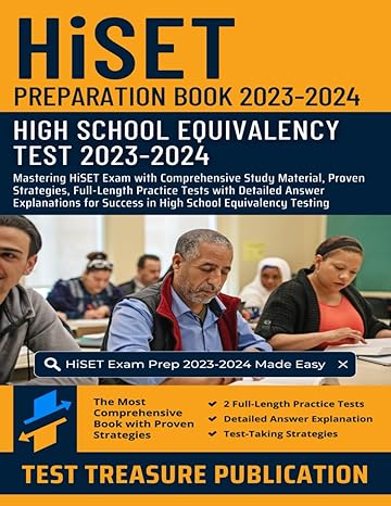 hiset preparation book 2023 2024 mastering hiset exam with comprehensive study material proven strategies