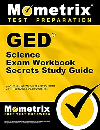 ged science exam secrets workbook ged test practice questions and review for the general educational