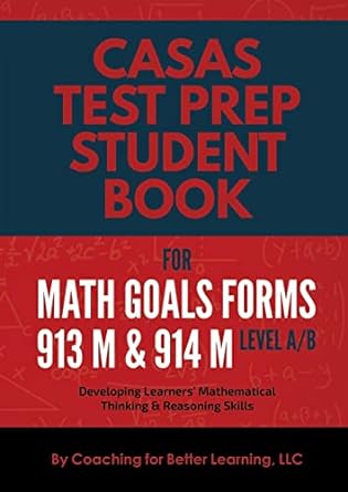 casas test prep student book for math goals forms 913m and 914m level a/b developing learners mathematical